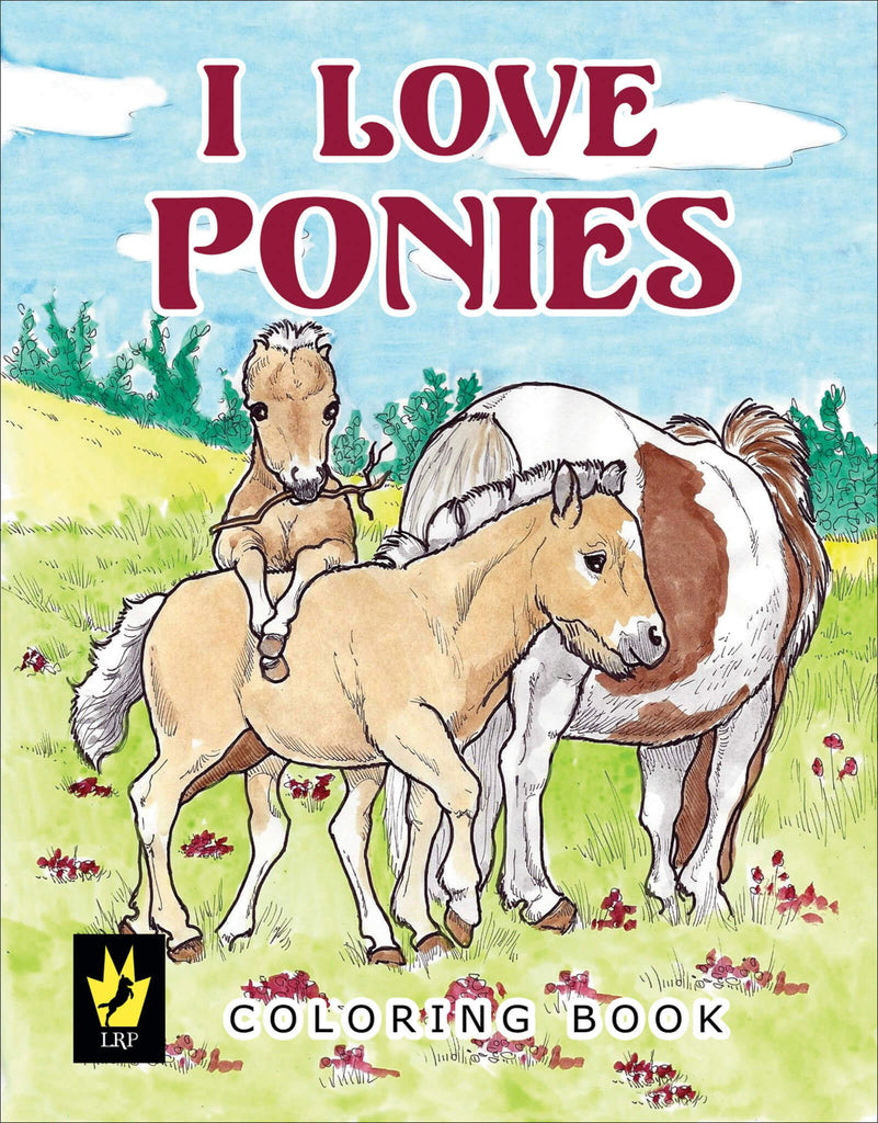 I Love  Ponies Colouring Books