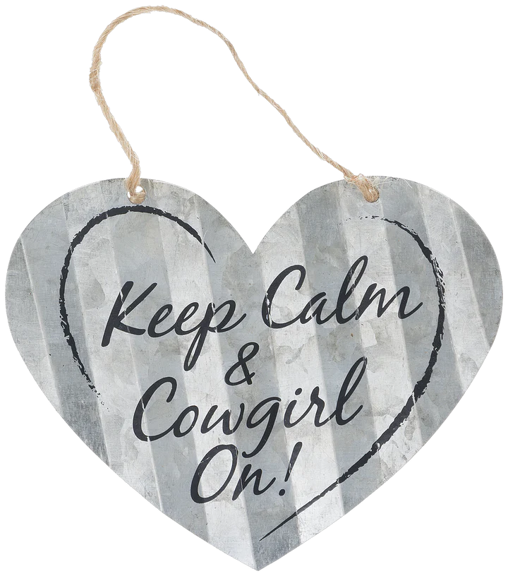 "Keep Calm & Cowgirl On" Sign