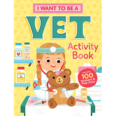 I Want To Be Vet  Games and & Puzzles for Kids Book